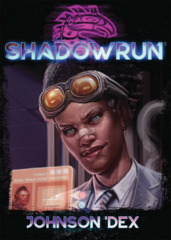 Shadowrun - Johnson 'Dex